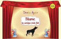 Produktbild: Blume, la amiga m&aacute;s fiel (con narraci&oacute;n)
