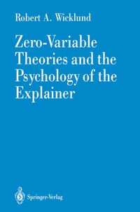 Produktbild: Zero-Variable Theories and the Psychology of the Explainer