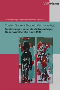 Produktbild: Entwicklungen in der deutschsprachigen Gegenwartsliteratur nach 1989