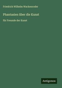 Produktbild: Phantasien &uuml;ber die Kunst