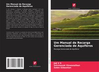 Produktbild: Um Manual de Recarga Gerenciada de Aqu&iacute;feros