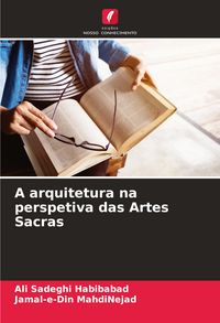 Produktbild: A arquitetura na perspetiva das Artes Sacras