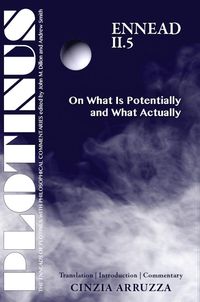 Produktbild: PLOTINUS Ennead II.5 On What Is Potentially and What Actually