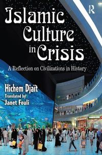 Produktbild: Hindus, M: Islamic Culture in Crisis