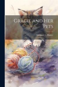 Produktbild: Gracie and her Pets