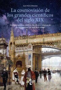 Produktbild: La cosmovisi&oacute;n de los grandes cient&iacute;ficos del siglo XIX
