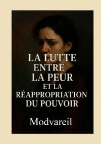 Produktbild: La lutte entre la peur et la r&eacute;appropriation du pouvoir