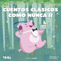Produktbild: Cuentos Cl&aacute;sicos Como Nunca (Parte 2)