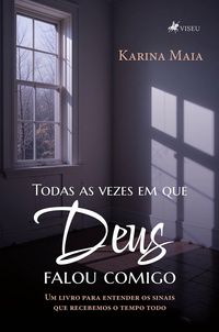 Produktbild: Todas as vezes em que Deus falou comigo