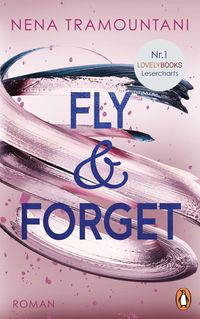 Bild vom Artikel Fly & Forget vom Autor Nena Tramountani