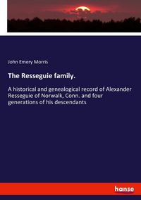 Produktbild: The Resseguie family.