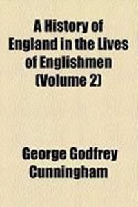 Produktbild: A History of England in the Lives of Englishmen (Volume 2)