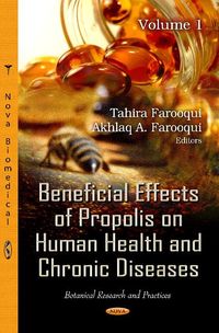 Produktbild: Beneficial Effects of Propolis on Human Health & Chronic Diseases