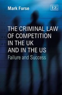 Produktbild: Furse, M:  The Criminal Law of Competition in the UK and in