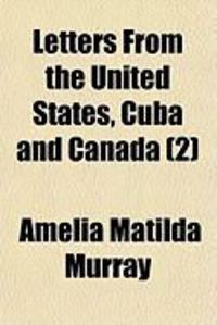Produktbild: Letters from the United States, Cuba and Canada (2)