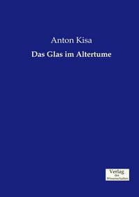 Produktbild: Das Glas im Altertume