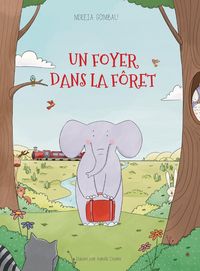 Produktbild: Un foyer dans la for&ecirc;t