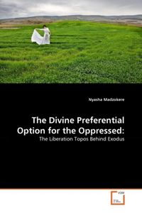 Produktbild: Madzokere, N: Divine Preferential Option for the Oppressed: