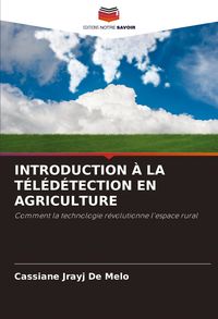 Produktbild: INTRODUCTION &Agrave; LA T&Eacute;L&Eacute;D&Eacute;TECTION EN AGRICULTURE