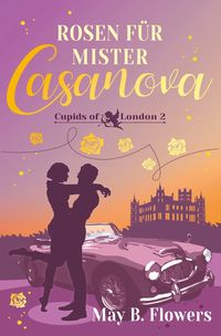 Produktbild: Rosen f&uuml;r Mister Casanova