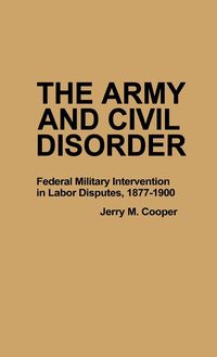 Produktbild: The Army and Civil Disorder