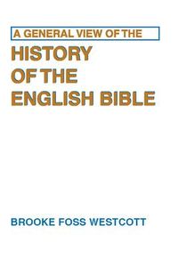 Produktbild: A General View of the History of the English Bible