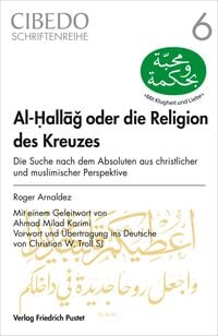 Produktbild: Al-Hallag oder die Religion des Kreuzes