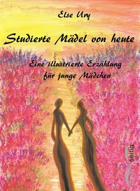 Produktbild: Studierte M&auml;del von heute