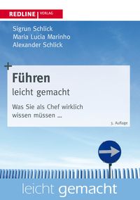 Bild vom Artikel Führen leicht gemacht vom Autor Sigrun D. Schlick