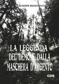 Produktbild: La leggenda del demone dalla maschera d'argento