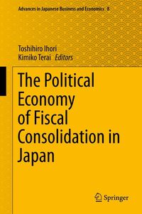 Produktbild: The Political Economy of Fiscal Consolidation in Japan
