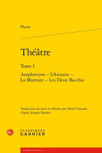 Produktbild: Theatre Tome 1: Amphitryon l Asinaire La Marmite Les Deux Bacchi
