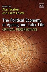 Produktbild: The Political Economy of Ageing and Later Life
