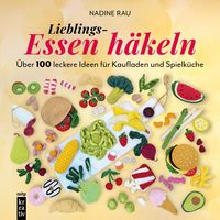 Produktbild: Lieblings-Essen h&auml;keln