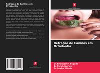 Produktbild: Retra&ccedil;&atilde;o de Caninos em Ortodontia