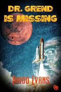 Produktbild: Dr. Grend Is Missing (Michael Brin, Homicide Detective Series, #9)