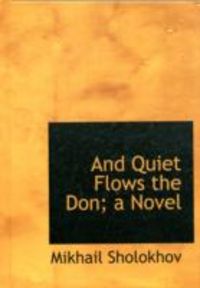 Produktbild: And Quiet Flows the Don; A Novel