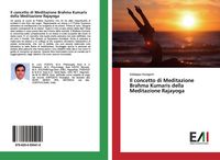 Produktbild: Il concetto di Meditazione Brahma Kumaris della Meditazione Rajayoga
