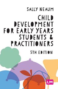 Produktbild: Child Development for Early Years Students and Practitioners