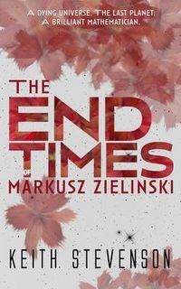 Produktbild: The End Times of Markusz Zielinski