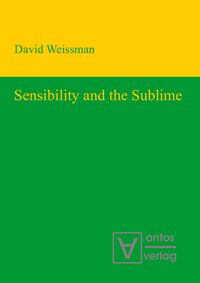 Produktbild: Weissman, D: Sensibility and the Sublime