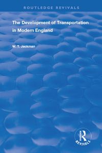 Produktbild: The Development of Transportation in Modern England