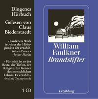 Bild vom Artikel Brandstifter vom Autor William Faulkner