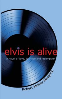 Produktbild: Elvis Is Alive