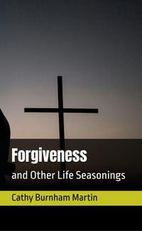 Produktbild: Forgiveness (Life Seasonings, #4)