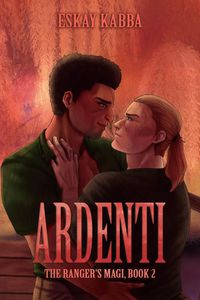 Produktbild: Ardenti (The Ranger's Magi, #2)