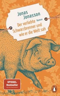 Produktbild: Der verliebte Schwarzbrenner und wie er die Welt sah