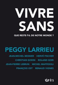 Produktbild: Vivre sans : que reste-t-il de notre monde ?