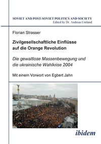 Produktbild: Strasser, F: Zivilgesellschaftliche Einfl&uuml;sse auf die Orange
