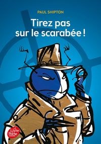 Produktbild: Tirez pas sur le scarab&eacute;e !